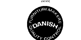 DANISH FURNITUREMAKERS' QUALITY CONTROL