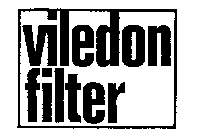 VILEDON FILTER