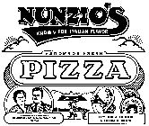 NUNZIO'S HANDMADE FRESH PIZZA KNOWN FOR