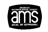AMERICAN METEOROLOGICAL SOCIETY AMS SEAL OF APPROVAL