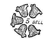 5 BELL