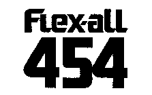 FLEX-ALL 454