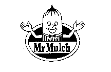 MR MULCH