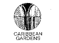 CARIBBEAN GARDENS