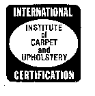 INTERNATIONAL INSTITUTE OF CARPET AND UPHOLSTERY CERTIFICATION