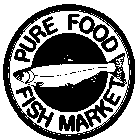 PURE FOOD FISH MARKET