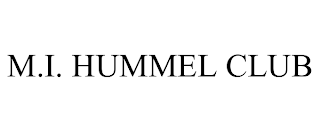 M.I. HUMMEL CLUB