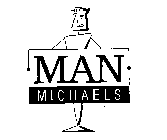 MAN MICHAELS