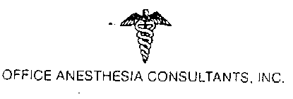 OFFICE ANESTHESIA CONSULTANTS, INC.