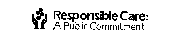 RESPONSIBLE CARE: A PUBLIC COMMITMENT