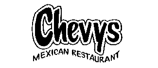 CHEVYS MEXICAN RESTAURANT