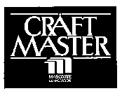 CRAFT MASTER M MASONITE CORPORATION