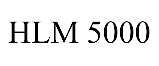 HLM 5000