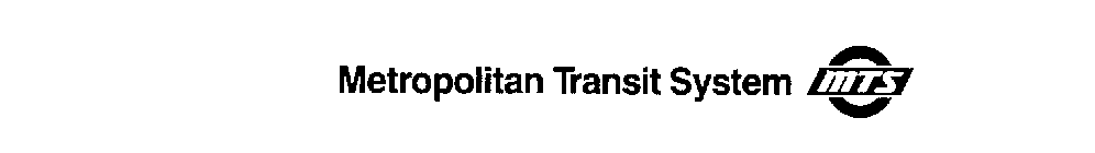 METROPOLITAN TRANSIT SYSTEM MTS