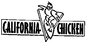 CALIFORNIA CHICKEN