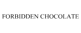FORBIDDEN CHOCOLATE