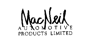 MACNEIL AUTOMOTIVE PRODUCTS LIMITED