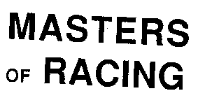 MASTERS OF RACING