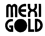 MEXI GOLD