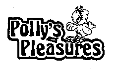 POLLY'S PLEASURES