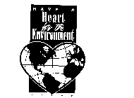 HAVE A HEART FOR THE ENVIRONMENT