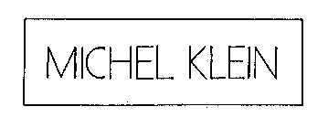 MICHEL KLEIN