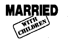 MARRIED WITH CHILDREN