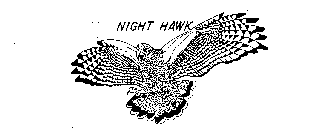 NIGHT HAWK