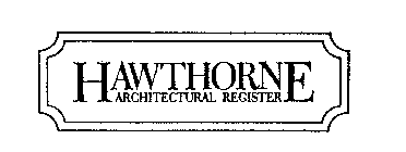 HAWTHORNE ARCHITECTURAL REGISTER