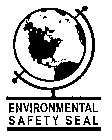 ENVIRONMENTAL SAFETY SEAL