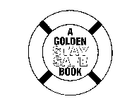 A GOLDEN STAY SAFE BOOK