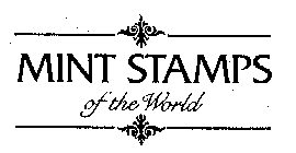 MINT STAMPS OF THE WORLD