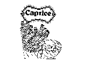 CAPRICE