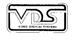 VDS VIDEO DISPLAY SYSTEMS
