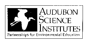 AUDUBON SCIENCE INSTITUTES PARTNERSHIPS FOR ENVIRONMENTAL EDUCATION
