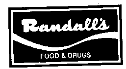 RANDALL'S FOOD & DRUGS