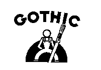 GOTHIC