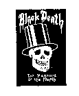 BLACK DEATH THE PLEASURE OF THE NORTH