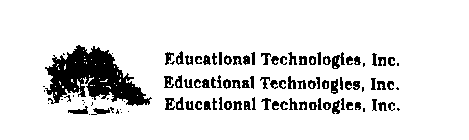 EDUCATIONAL TECHNOLOGIES, INC.