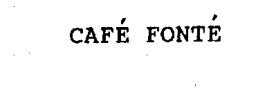 CAFE FONTE