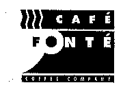 CAFE FONTE COFFEE COMPANY