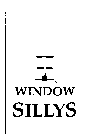 WINDOW SILLYS