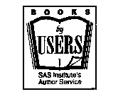 BOOKS BY USERS SAS INSTITUTE'S AUTHOR SERVICE