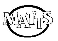 MATTS