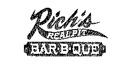 RICH'S REAL PIT BAR-B-QUE