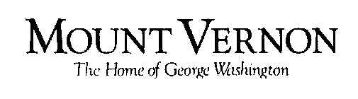 MOUNT VERNON THE HOME OF GEORGE WASHINGTON