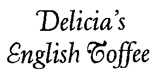 DELICIA'S ENGLISH TOFFEE