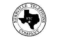 KTC KERRVILLE TELEPHONE COMPANY