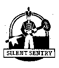 SILENT SENTRY
