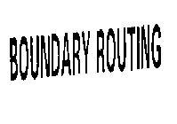 BOUNDARY ROUTING